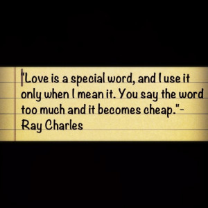 Ray Charles Love Quote