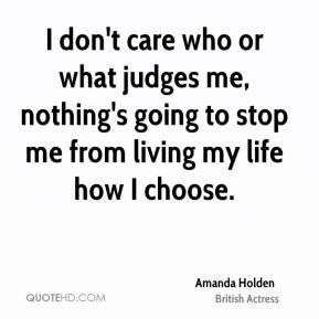 More Amanda Holden Quotes