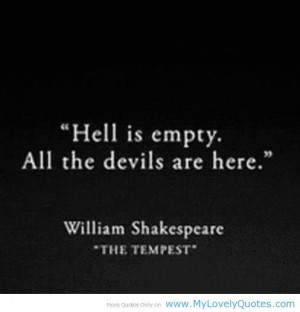 ... Quotes, Devil, The Tempest, Love Quotes, Shakespeare Quotes