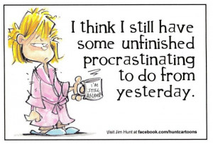 Perfectionism is often an excuse for procrastination