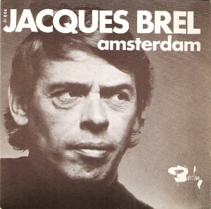 Of course, Jacques Brel is far from being un étranger (a stranger) to ...