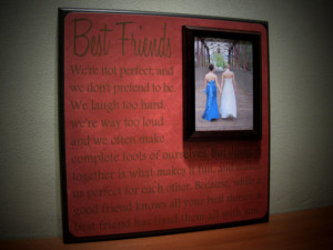 Best Friends Wedding Frame, Maid of Honor, Bridesmaid, Sister, Quote