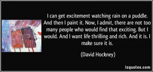 More David Hockney Quotes