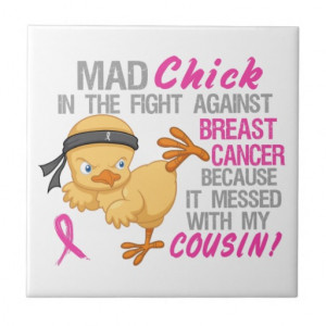 Mad Chick Messed With Cousin 3 Breast Cancer Ceramic Tile