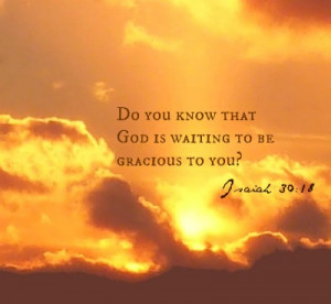 Christian Quote-God is waiting for you...