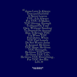 Quotes About Not Needing Anyone Quotes picture: jesus love is