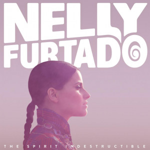 iTunes Plus: Nelly Furtado - The Spirit Indestructible