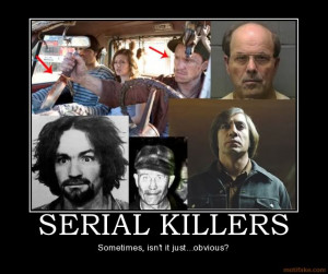 serial-killers-killers-btk-manson-javier-bardem-demotivational-poster ...