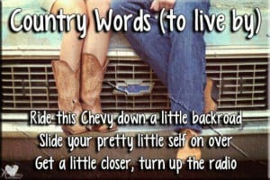 Country words to live by