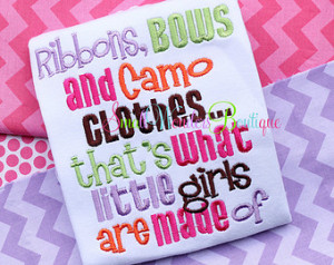 Country Girl Camo Sayings And Phrases Ribbons, bows, camo clothes