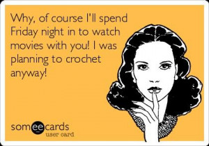 ... what I do! Every night when I watch stuff with Trygve, I crochet