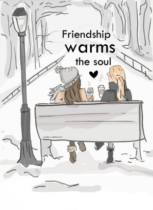 Friendship Warms the Soul- Art for Women - Quotes for Women - Art for ...