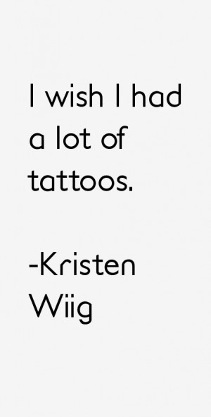 Kristen Wiig Quotes & Sayings