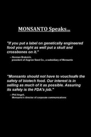 Monsanto QuotesPolitics, Monsanto Speak, Quotes, Non Gmo, Gmo Food ...