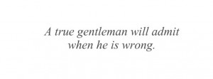 Gentleman Quotes And Sayings
