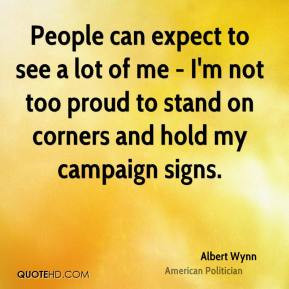 albert-wynn-people-can-expect-to-see-a-lot-of-me-im-not-too-proud-to ...