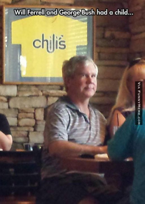Funny memes – Will Ferrell and George Bush had a child