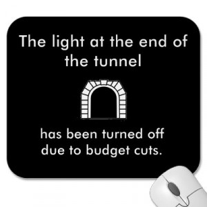 The Tunnel Light - Funny Saying