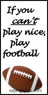 Football Sayings and Slogans