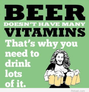 Beer have vitamins ecards funny quotes