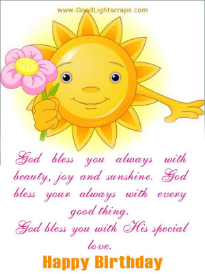 God Bless You with his Special Love ~ Birthday Quote