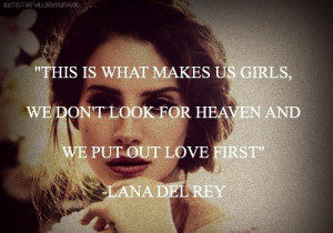 lana del rey this is what makes us girls