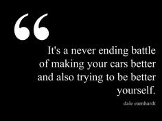 Dale Earnhardt car quote @Pinstamatic