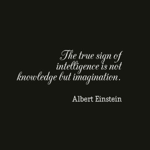 Albert Einstein Quote About Intelligence and Imagination
