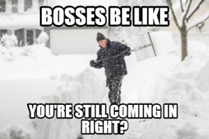 Bosses be like – You’re still coming into work right?