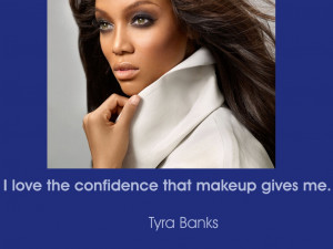 Beauty Quote: Tyra Banks