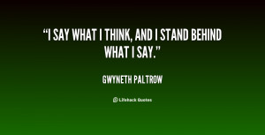 quote-Gwyneth-Paltrow-i-say-what-i-think-and-i-124084.png