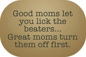 More Funny Quotes For Mom