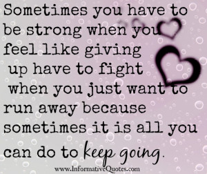 When You Feel Like Giving Up Quotes