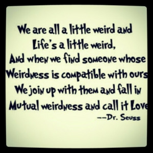 best, witty, quotes, sayings, weird, dr. seuss | Inspirational ...