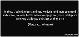 More Margaret J. Wheatley Quotes