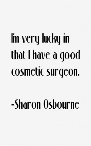 Sharon Osbourne Quotes & Sayings