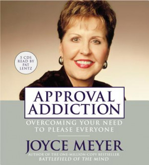 Approval-Addiction-Meyer-Joyce-9781594830235.jpg