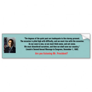 Anti-Obama Humor-Abraham Lincoln Quote Bumper Stickers
