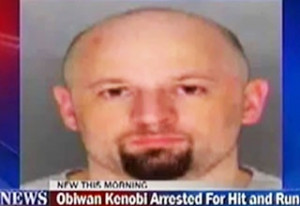 Obi-Wan Kenobi Arrested for Hit and Run May the Fourth be with you