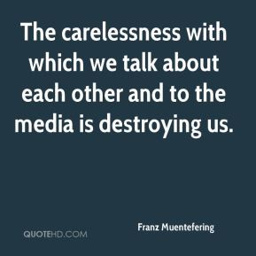 Quotes About Carelessness