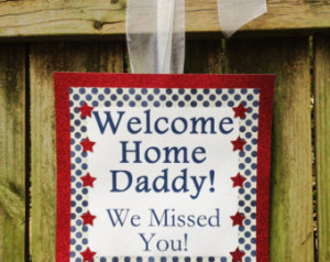 Military Homecoming Sign Sayings Welcome home sign in red,