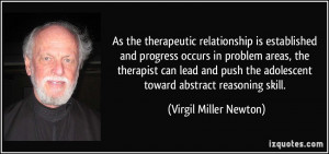 As the therapeutic relationship is established and progress occurs in ...
