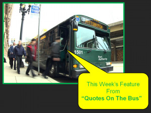 Quotes On The Bus Week 3