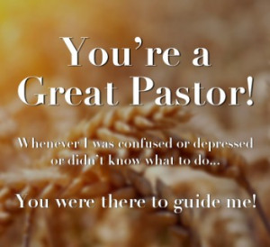 Pastor Appreciation Day Quotes
