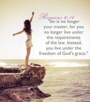 Sin is no longer your Master, If you no longer live without god then ...