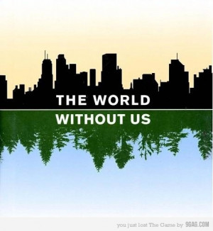 The World Without Us - Trees