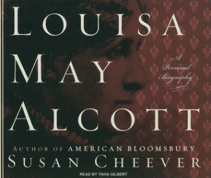 Start by marking “Louisa May Alcott: A Personal Biography” as Want ...