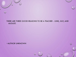 Teacher Quotes