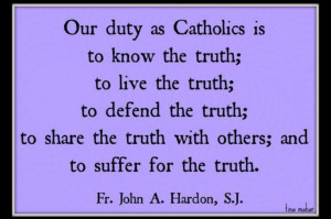Catholic Duty by John Hardon #truth