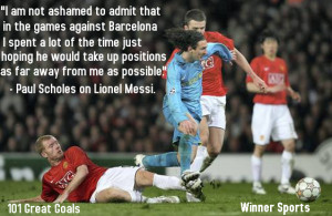 ... Scholes touched on the ‘elusive’ Barcelona superstar Lionel Messi